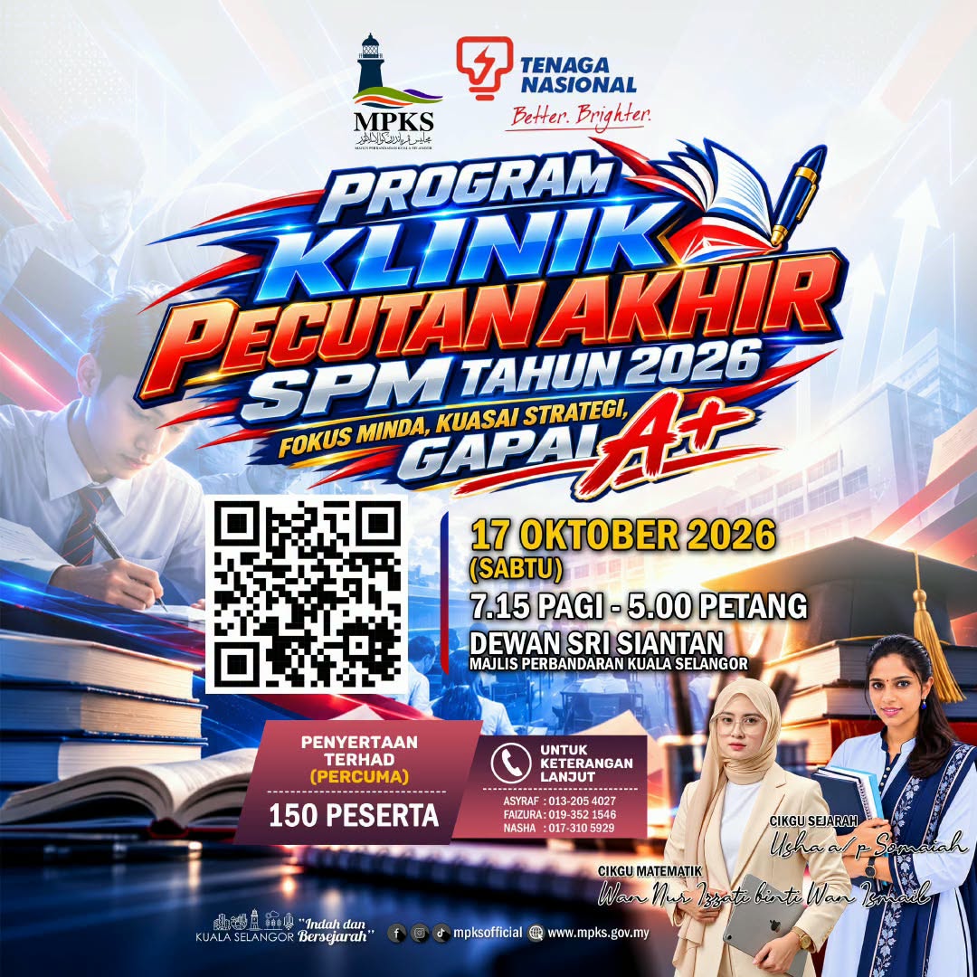 PROGRAM KLINIK PECUTAN AKHIR SPM TAHUN 2026: FOKUS MINDA, KUASAI STRATEGI, GAPAI A+