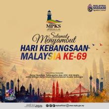 SELAMAT MENYAMBUT HARI KEBANGSAAN MALAYSIA KE-69
