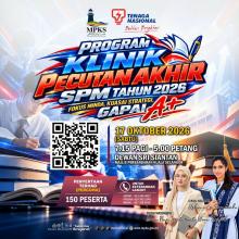 PROGRAM KLINIK PECUTAN AKHIR SPM TAHUN 2026: FOKUS MINDA, KUASAI STRATEGI, GAPAI A+